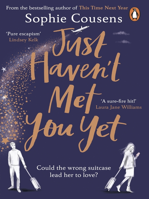 Title details for Just Haven't Met You Yet by Sophie Cousens - Available